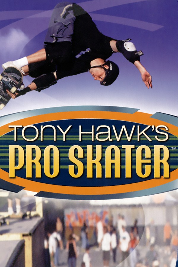 Tony Hawk’s Pro Skater